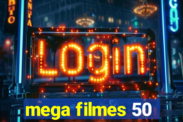 mega filmes 50