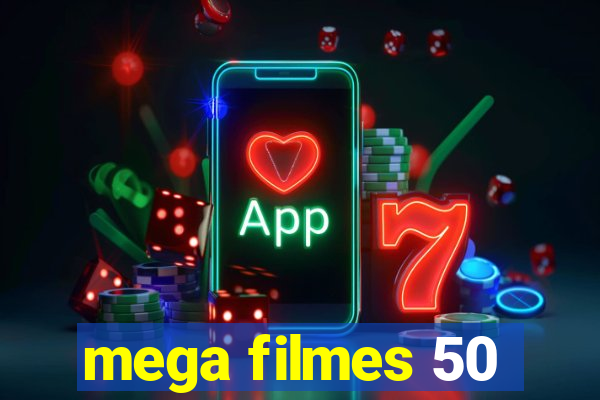 mega filmes 50
