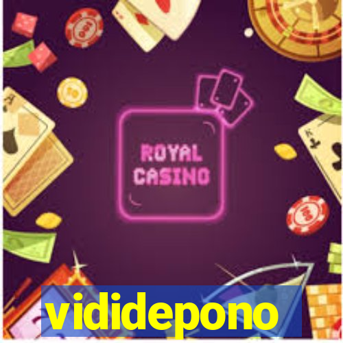 vididepono