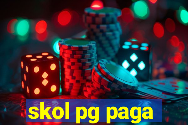 skol pg paga