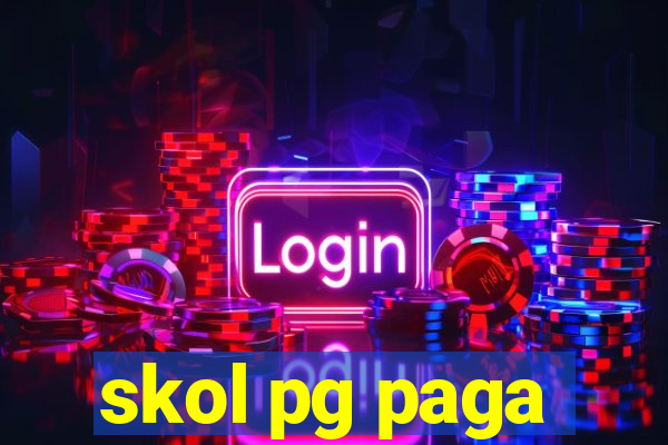 skol pg paga
