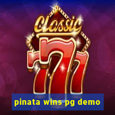 pinata wins pg demo