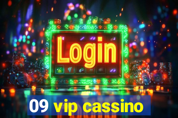 09 vip cassino
