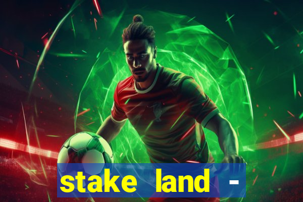 stake land - anoitecer violento filme completo dublado