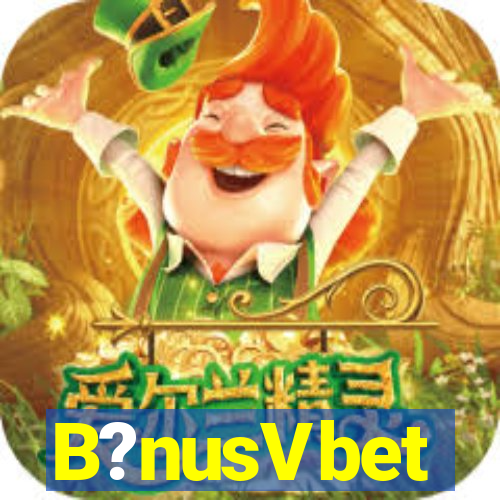 B?nusVbet