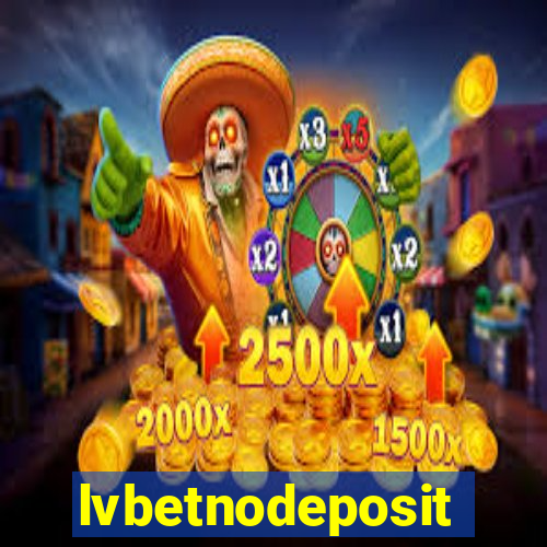lvbetnodeposit
