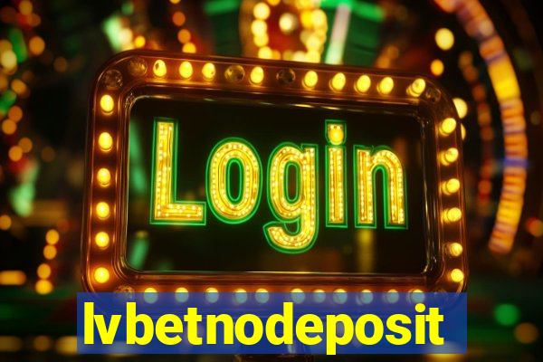 lvbetnodeposit
