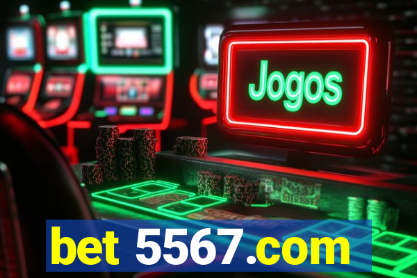 bet 5567.com