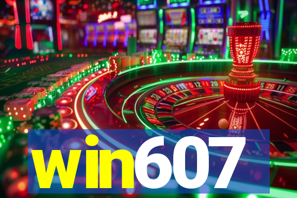 win607