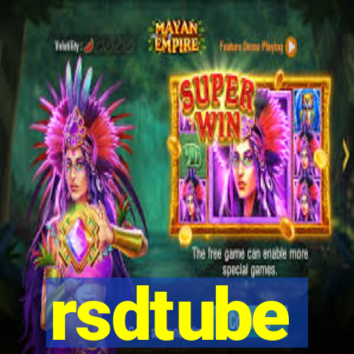 rsdtube