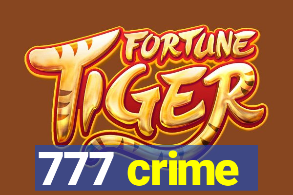 777 crime