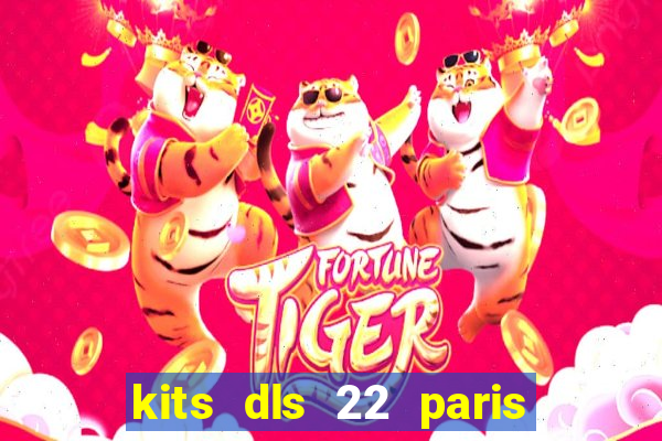 kits dls 22 paris saint germain
