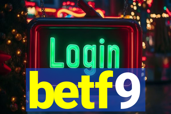 betf9