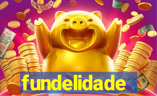 fundelidade