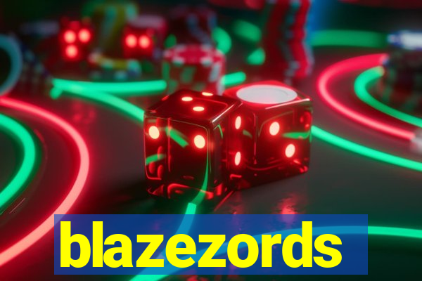 blazezords