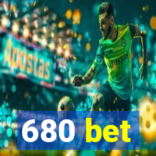 680 bet