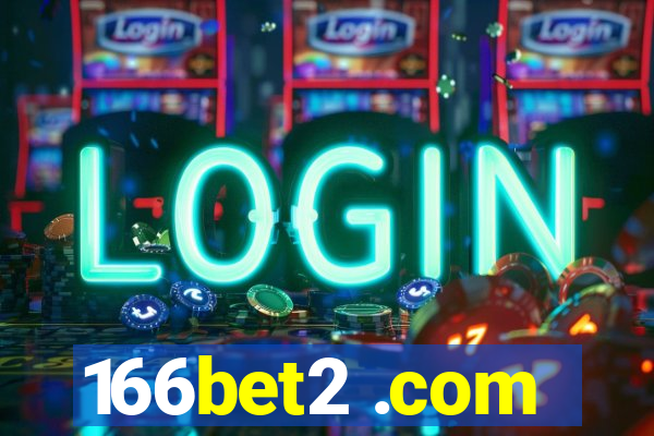 166bet2 .com