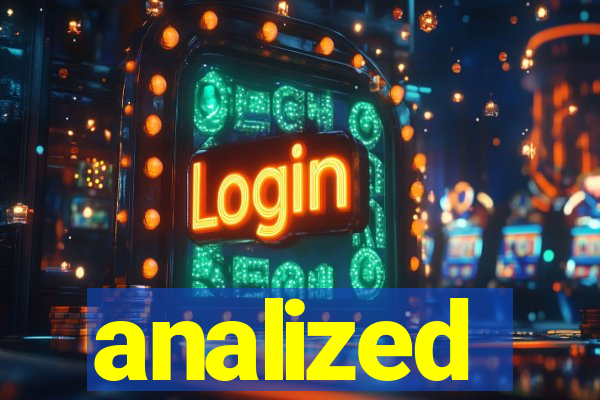 analized