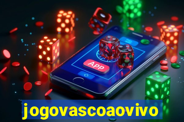 jogovascoaovivo