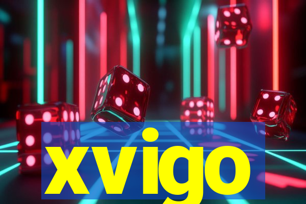 xvigo
