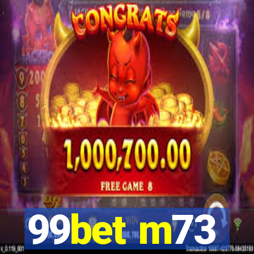 99bet m73