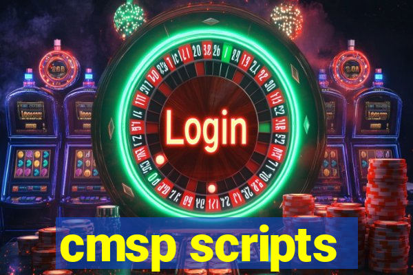cmsp scripts