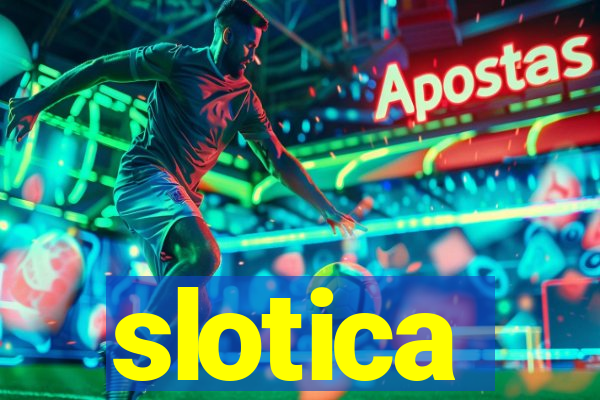 slotica