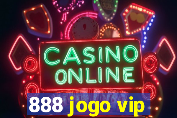 888 jogo vip