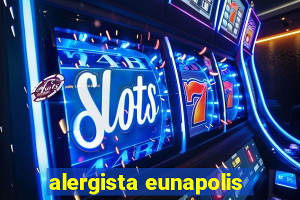 alergista eunapolis
