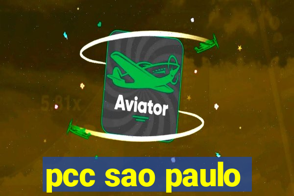 pcc sao paulo
