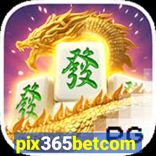 pix365betcom