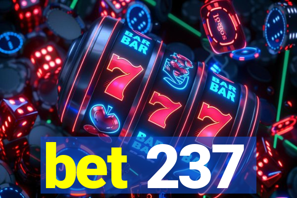bet 237