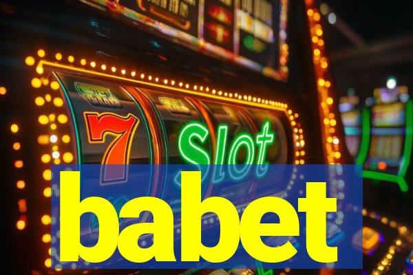 babet