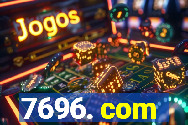 7696. com