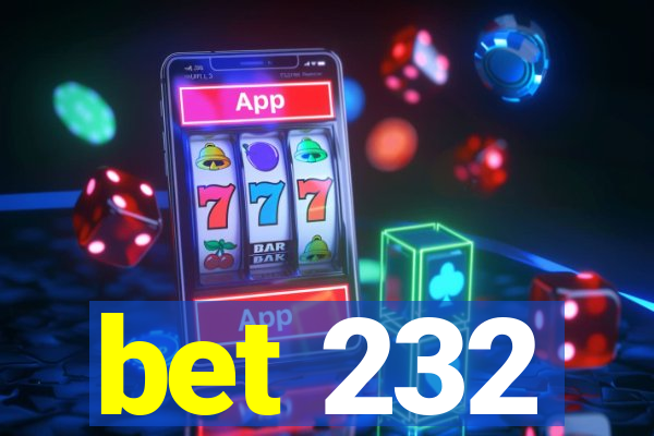 bet 232