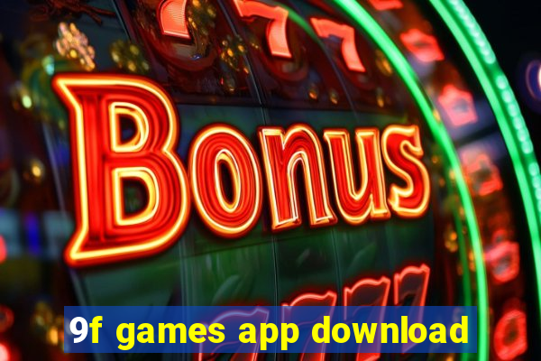 9f games app download