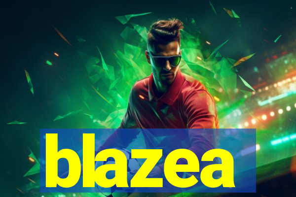 blazea