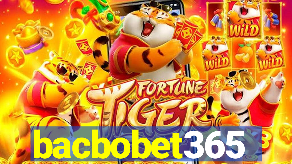 bacbobet365