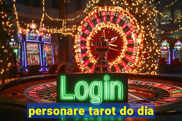 personare tarot do dia