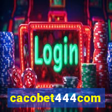 cacobet444com