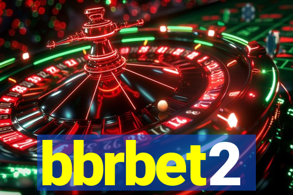 bbrbet2