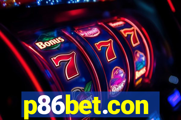 p86bet.con