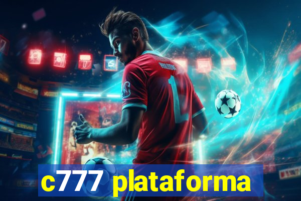 c777 plataforma