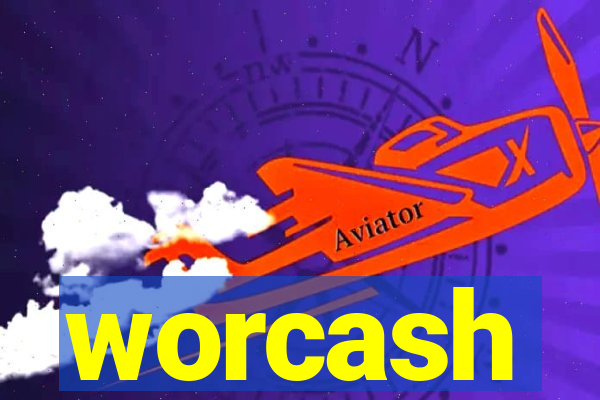 worcash