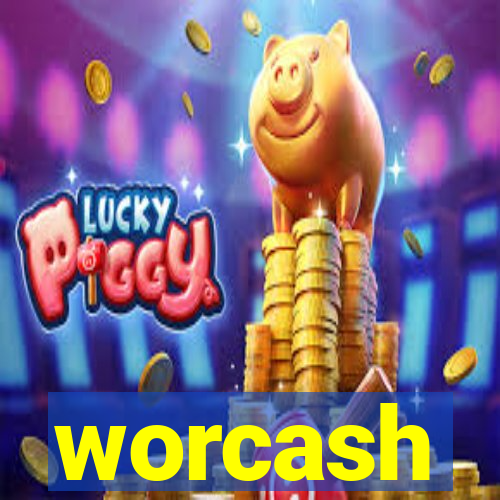 worcash