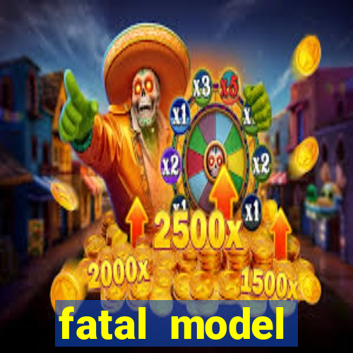 fatal model guanambi bahia