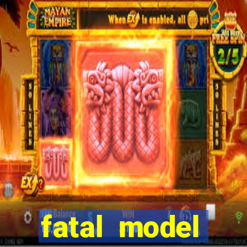 fatal model guanambi bahia