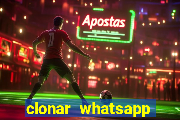 clonar whatsapp pelo email