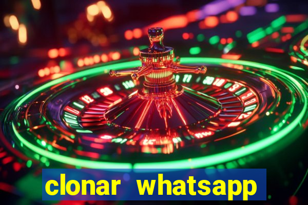 clonar whatsapp pelo email