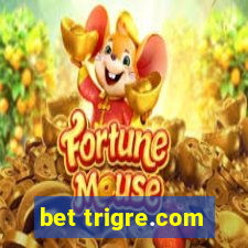 bet trigre.com